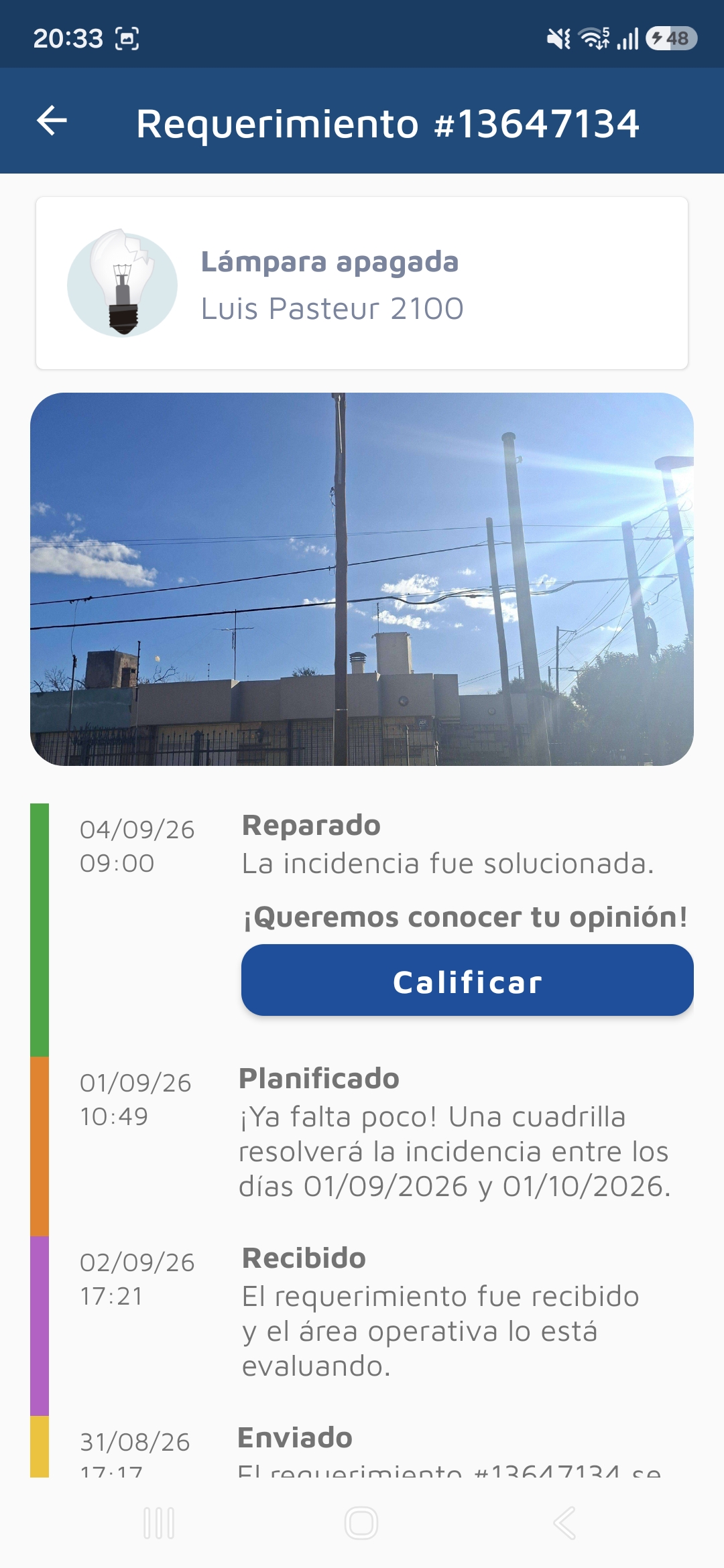 Captura del requerimiento Nº 13647134 en la app municipal, Luis Pasteur 2100
